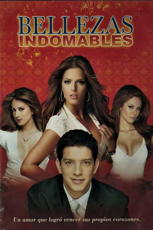 Постер: Bellezas Indomables