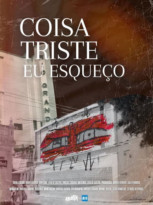 Постер: Coisa Triste Eu Esqueço
