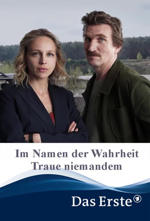 Постер: Im Namen der Wahrheit – Traue niemandem