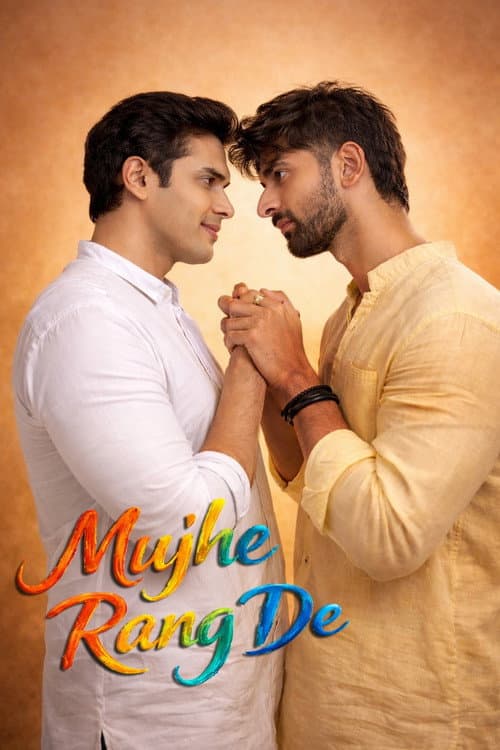 Постер: Mujhe Rang De
