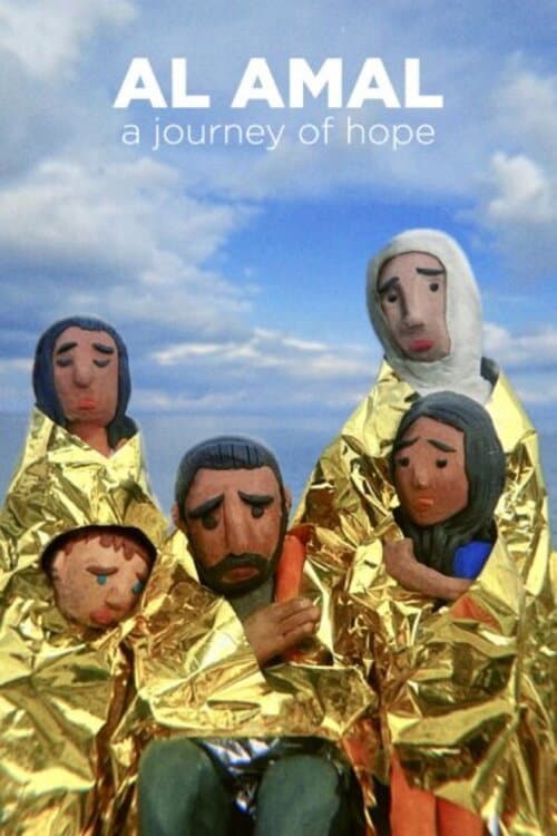 Постер: Al Amal: A Journey of Hope