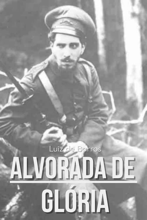 Постер: Alvorada de Glória