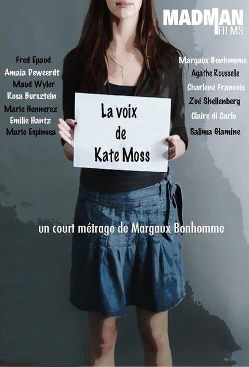 Постер: La voix de Kate Moss