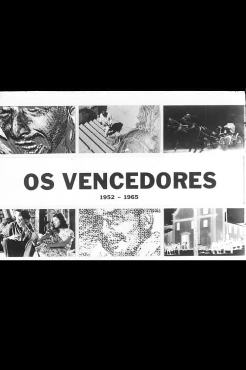 Постер: Os Vencedores 1952-1965