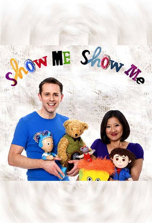Постер: Show Me Show Me