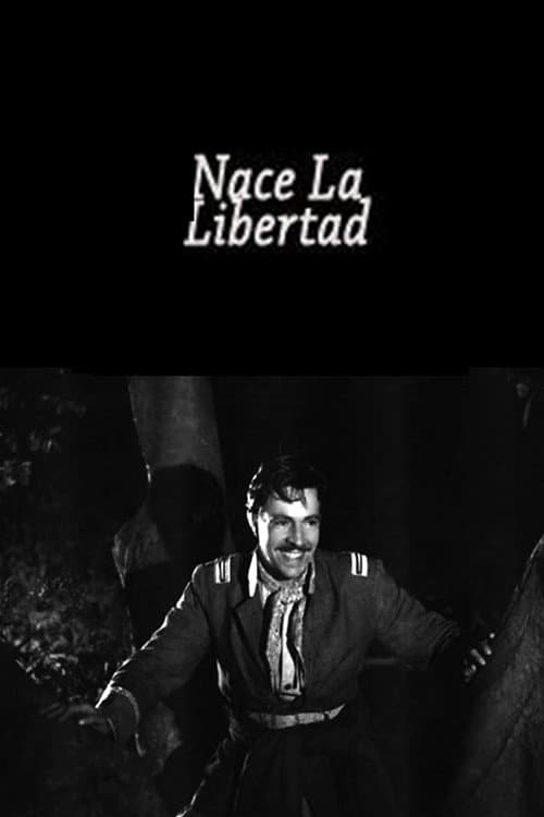 Постер: Nace la libertad