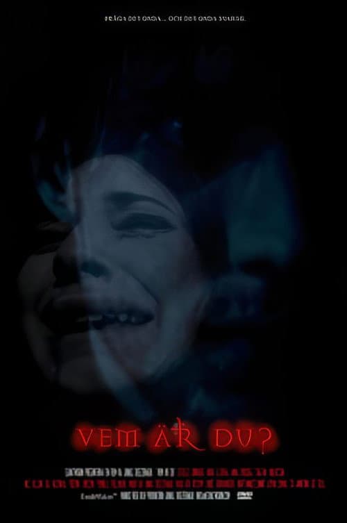 Постер: Vem är du?