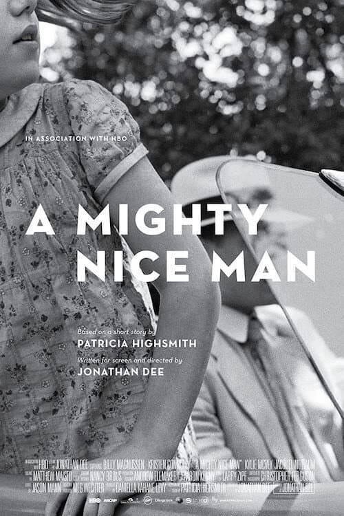 Постер: A Mighty Nice Man