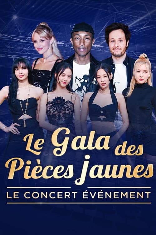 Постер: Le Gala des Pièces Jaunes 2023 : Le concert événement