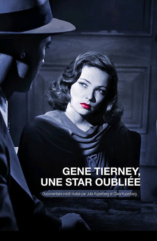Постер: Gene Tierney, une star oubliée