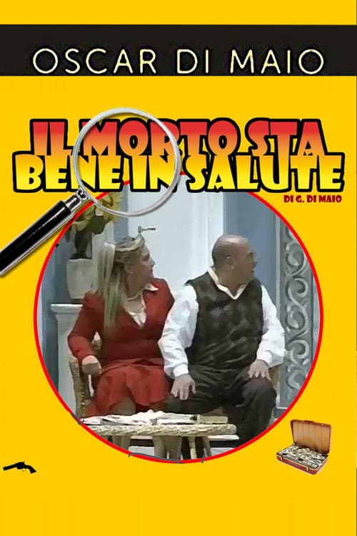 Постер: Il Morto sta bene in salute