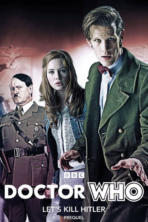 Постер: Doctor Who: Let’s Kill Hitler Prequel