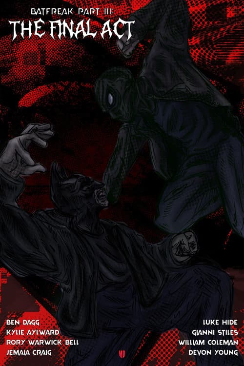 Постер: BatFreak Part III: The Final Act