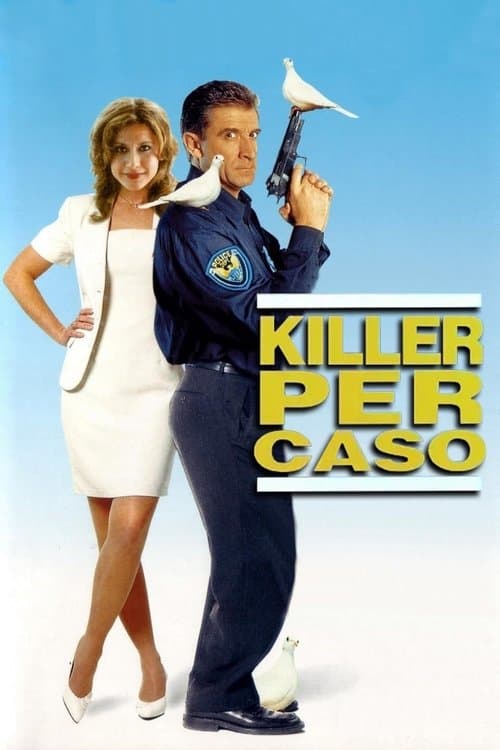 Постер: Killer per caso