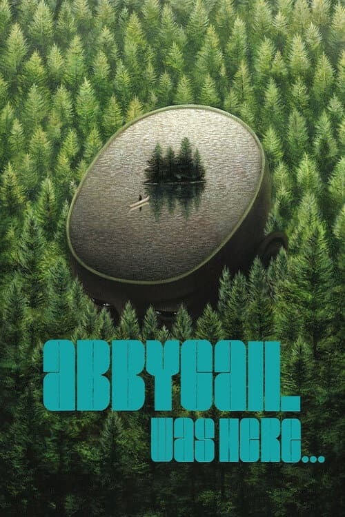 Постер: Abbygail was Here