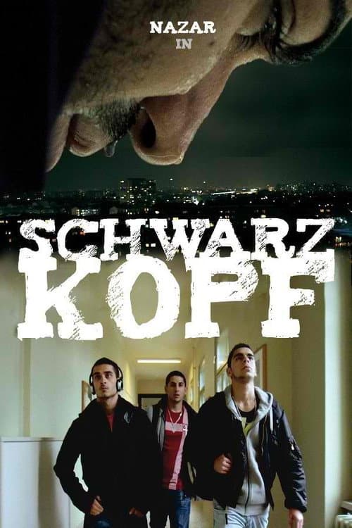 Постер: Schwarzkopf - Das ist Chaos, Bruder!