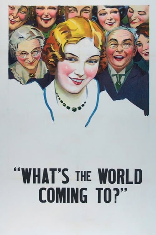 Постер: What's the World Coming To?