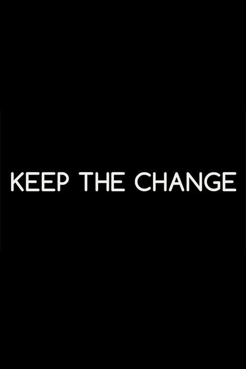 Постер: Keep the Change
