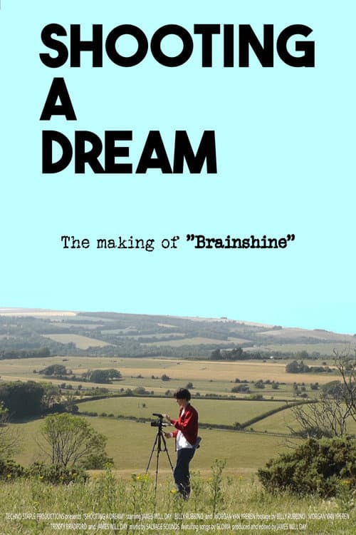 Постер: Shooting a Dream