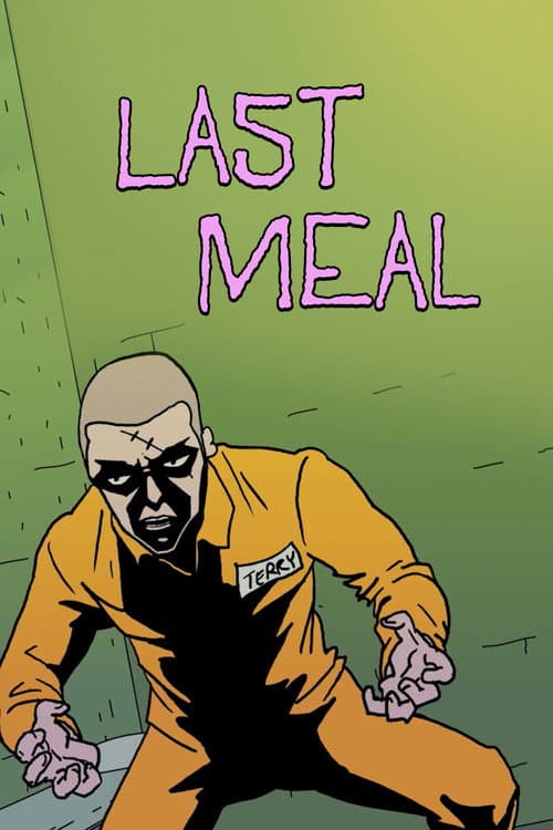 Постер: Last Meal