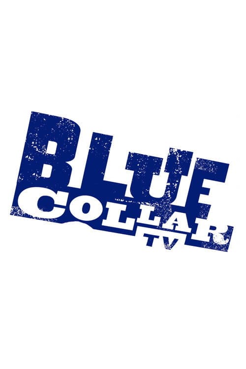 Постер: Blue Collar TV