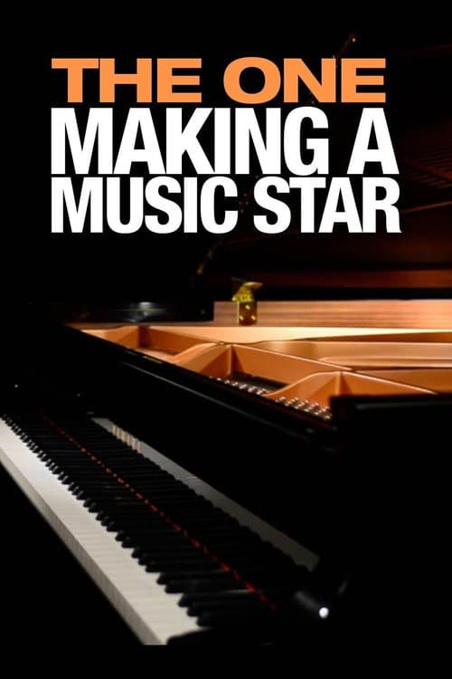 Постер: The One: Making a Music Star