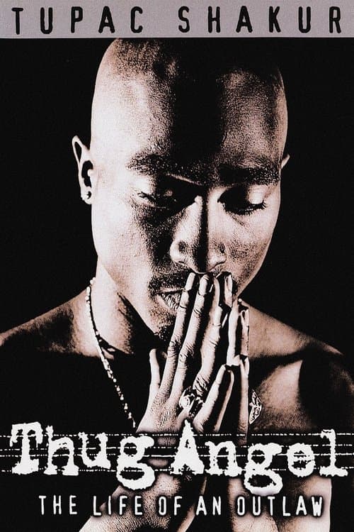 Постер: Tupac Shakur: Thug Angel