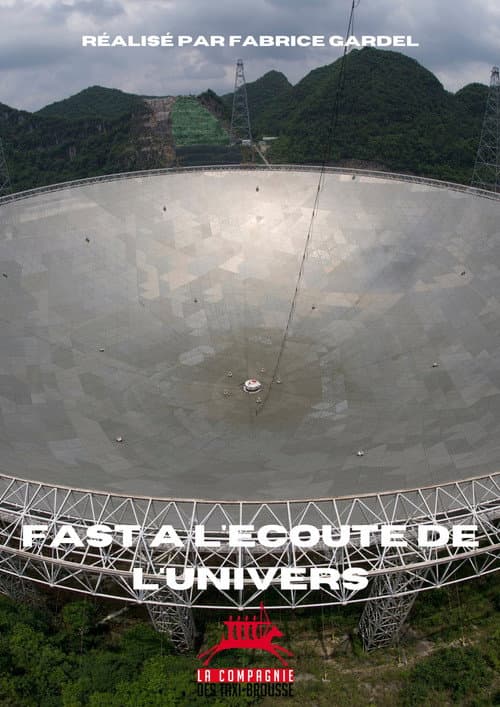 Постер: FAST, à l'écoute de l'univers