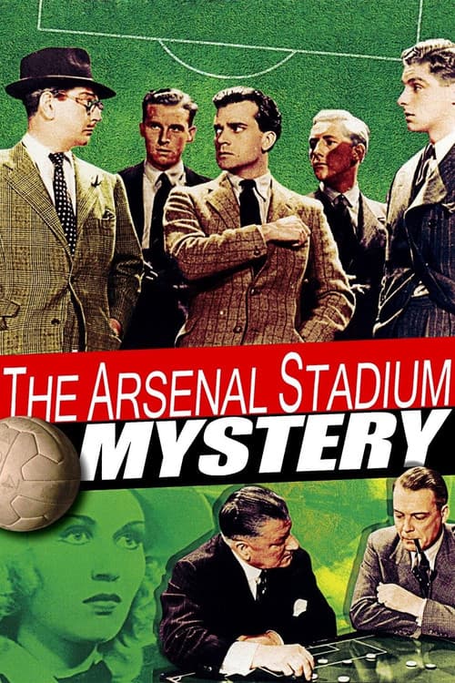 Постер: The Arsenal Stadium Mystery