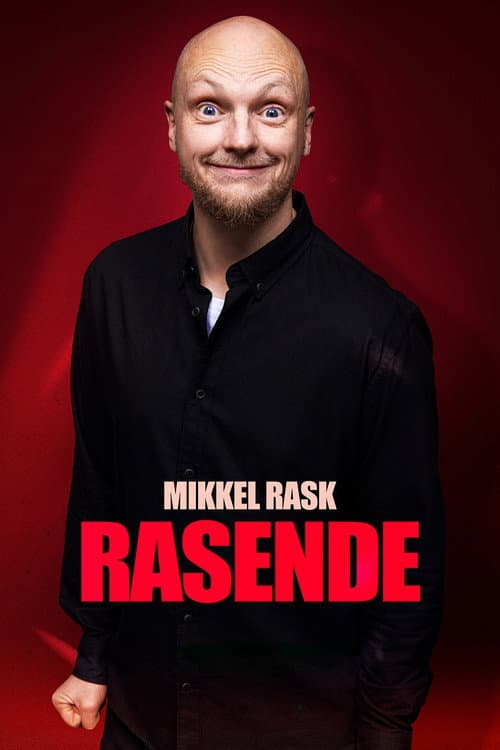 Постер: Mikkel Rask: Rasende