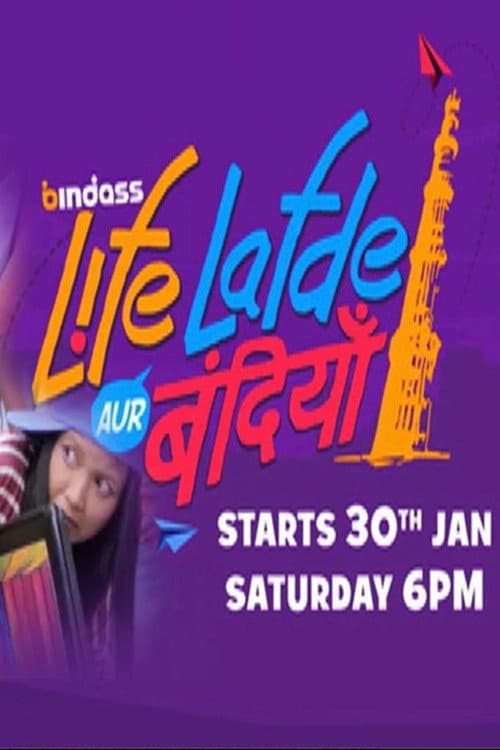 Постер: Life Lafde Aur Bandiyan