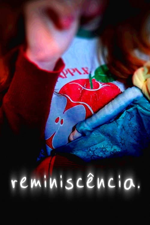 Постер: reminiscência.