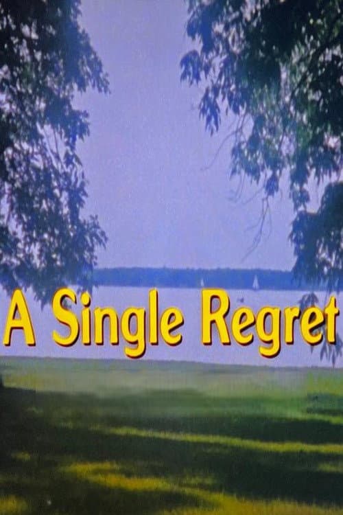 Постер: A Single Regret
