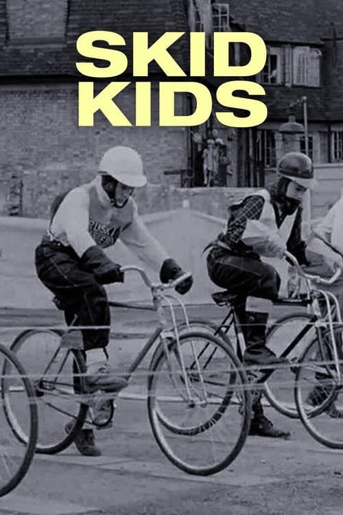 Постер: Skid Kids