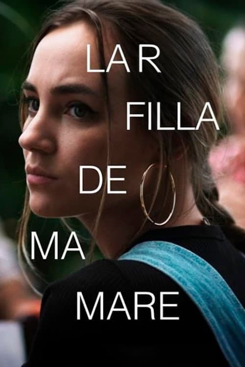 Постер: La filla de ma mare
