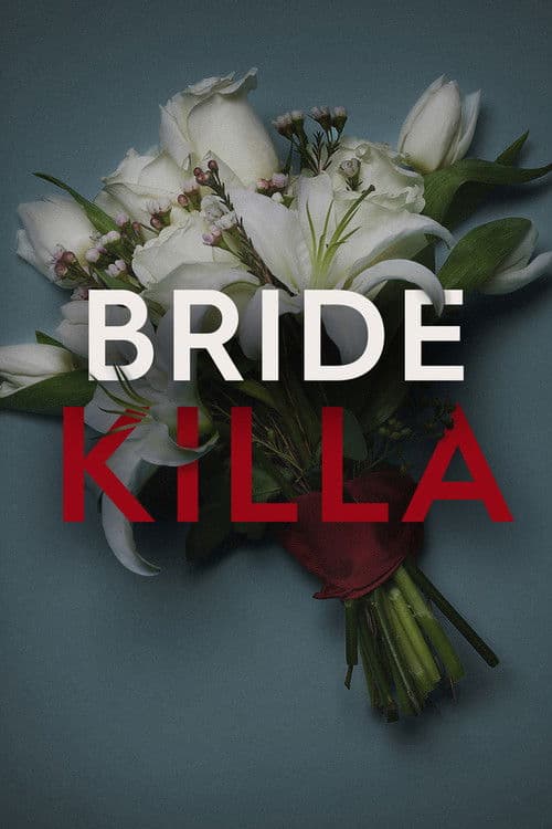 Постер: Bride Killa
