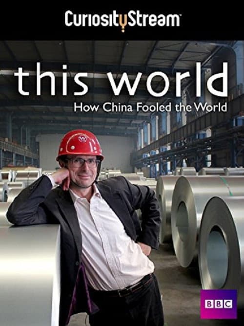Постер: How China Fooled the World: With Robert Peston