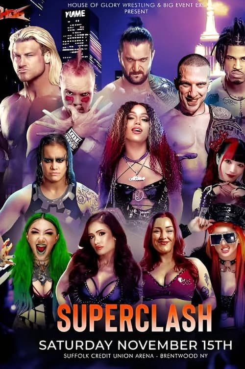 Постер: House of Glory x The Big Event: SuperClash 2025