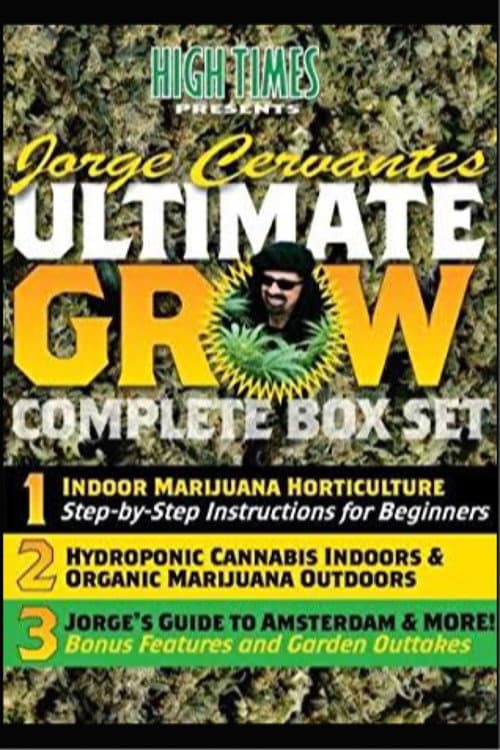 Постер: Jorge Cervantes Ultimate Grow 3: Jones Guide To Amsterdam & More