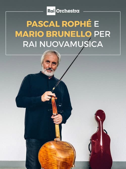 Постер: OSN: Pascal Rophé e Mario Brunello per Rai NuovaMusica