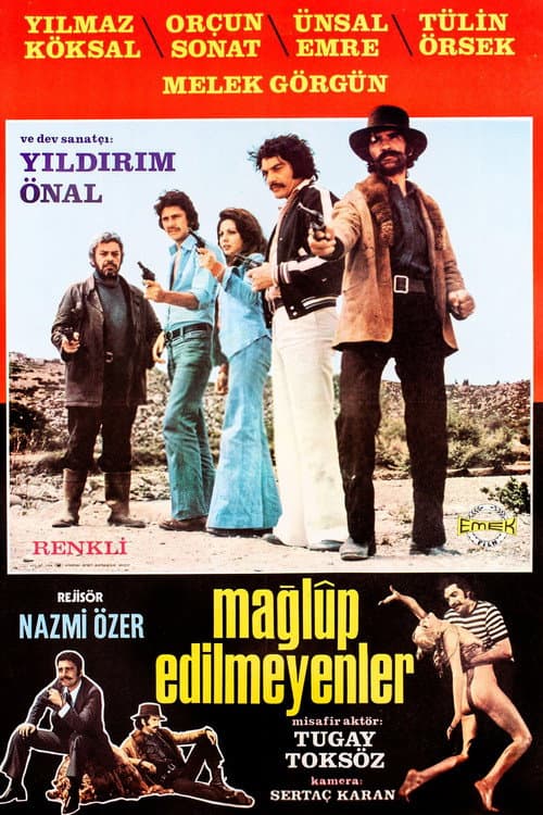 Постер: Mağlup Edilemeyenler