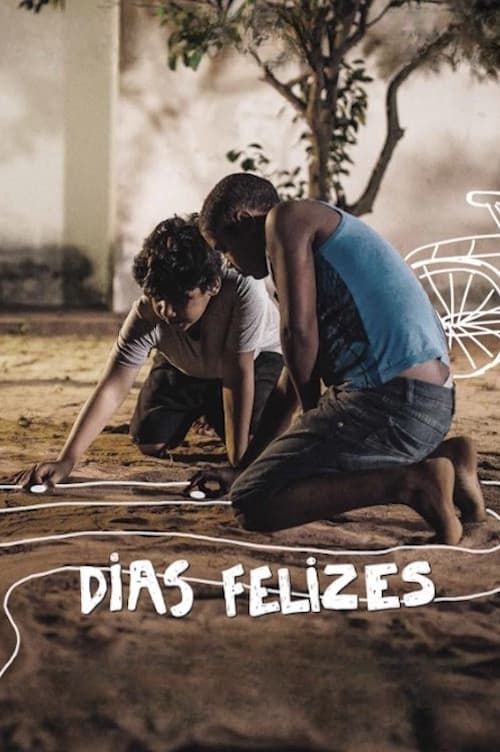 Постер: Dias Felizes