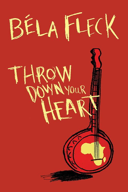 Постер: Throw Down Your Heart