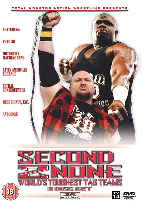 Постер: TNA Wrestling: Second 2 None - World's Toughest Tag Teams