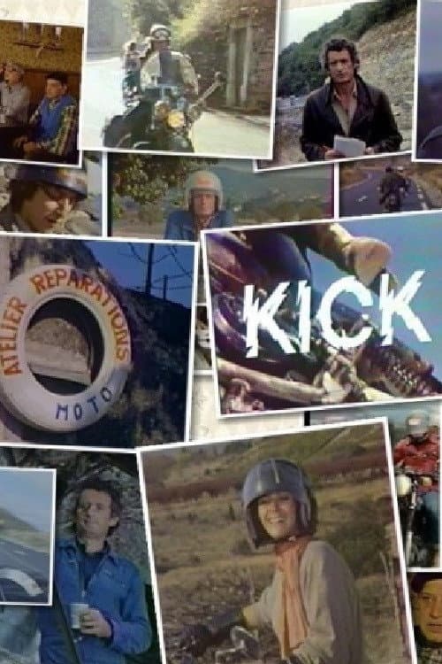 Постер: Kick, Raoul, la moto, les jeunes et les autres