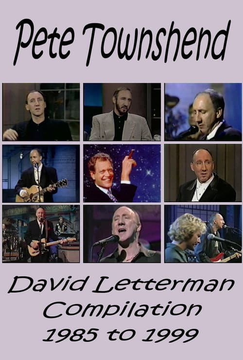 Постер: Pete Townshend - Letterman Compilation 1985-1999