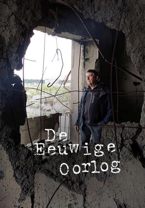 Постер: De Eeuwige Oorlog