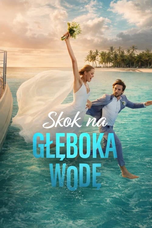 Постер: Skok na głęboką wodę