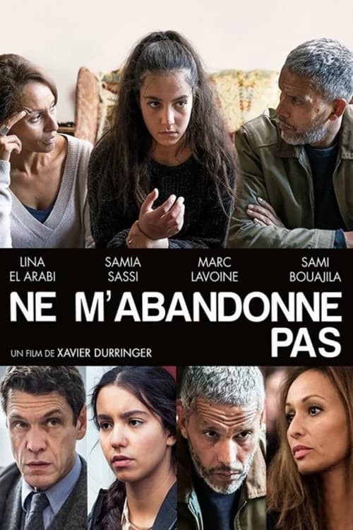 Постер: Ne m'abandonne pas
