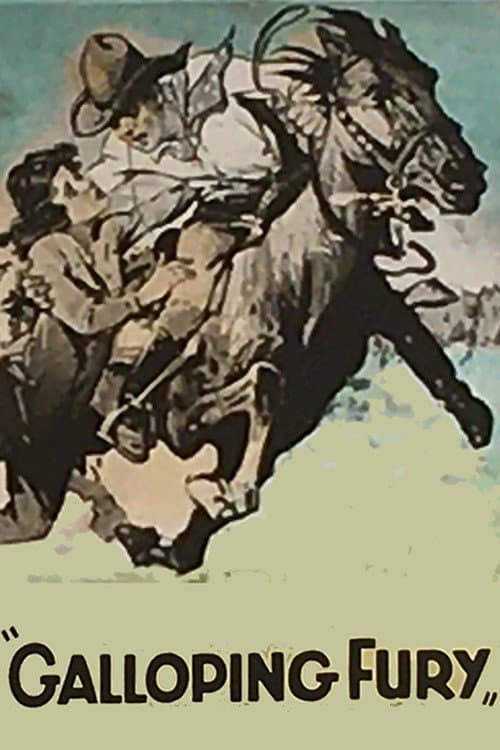 Постер: Galloping Fury
